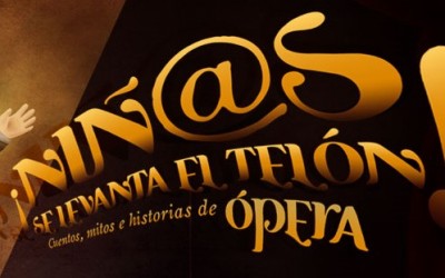 ÉRASE UNA VEZ…   ¡LA ÓPERA!