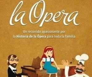 ¡NOS VAMOS A LA ÓPERA!