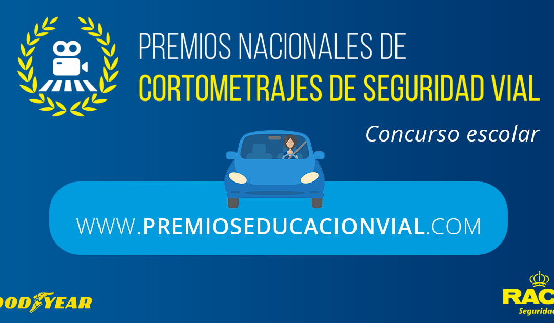 CONCURSO DE CORTOMETRAJES DE EDUCACIÓN VIAL